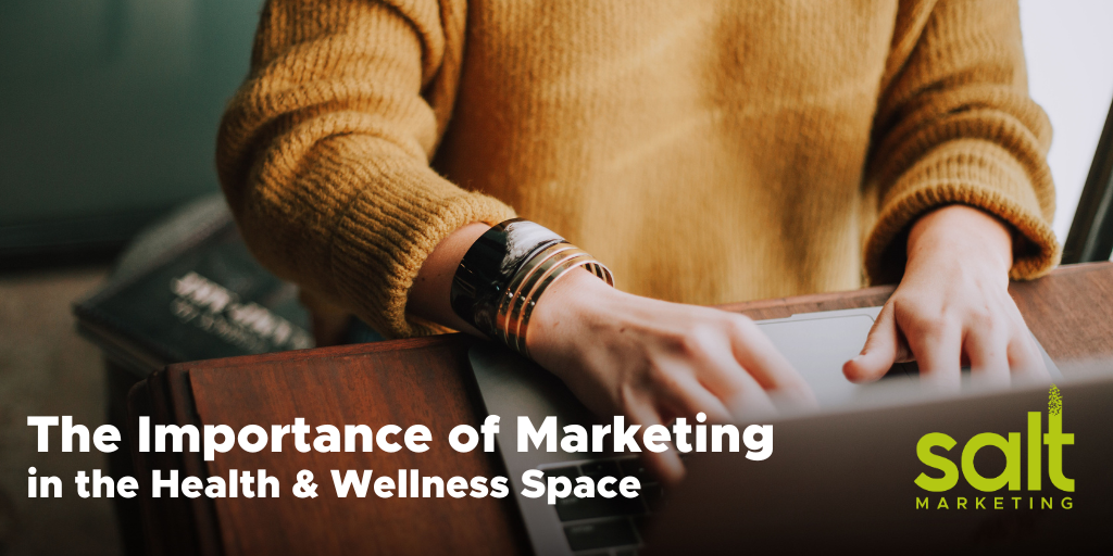 importance of marketing in health & wellness