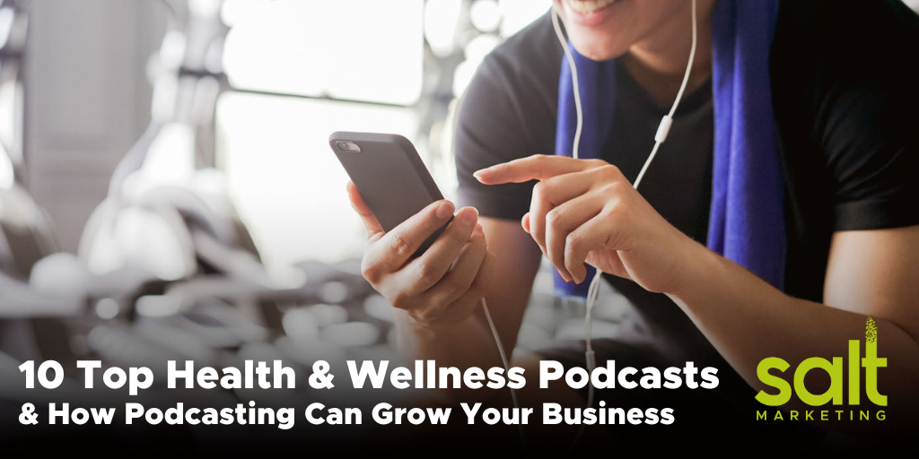 top health & wellness podcasts