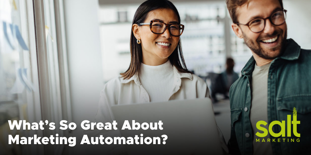 what's so great about marketing automation