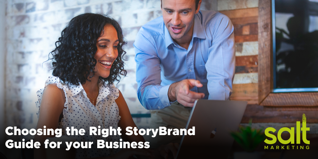Choosing the Right StoryBrand Guide for your Business