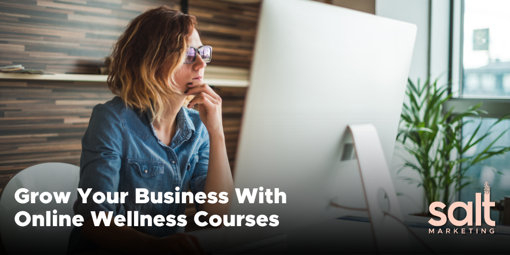 Grow Your Business With Online Wellness Courses