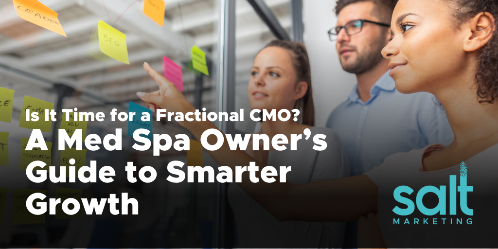 Fractional CMO for Med Spa