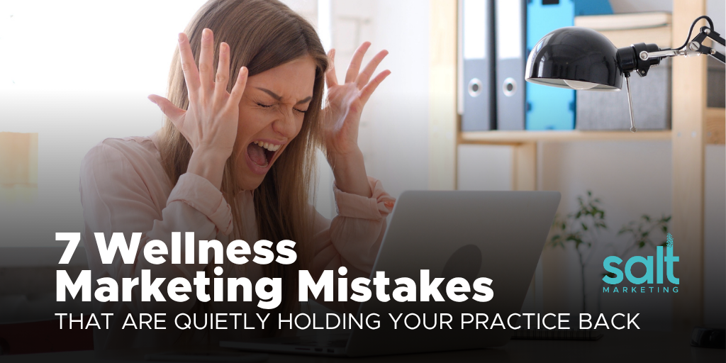 wellness marketing mistakes